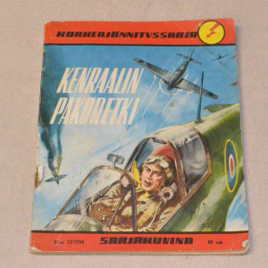 Korkeajännityssarja 12 - 1958 Kenraalin pakoretki
